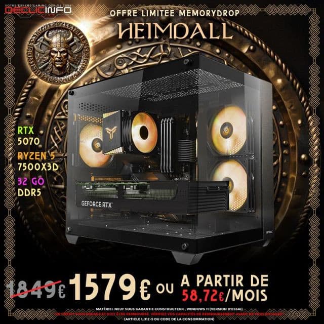 PC gamer Heimdall : Ryzen 5 7500X3D, RTX 5070 12Go, 32Go RAM DDR5