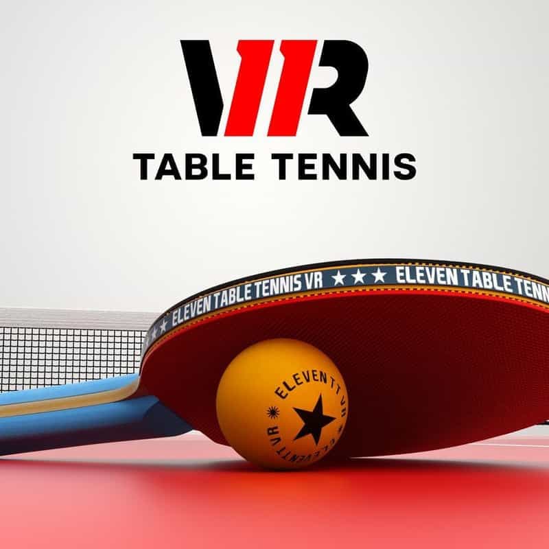 Eleven Table Tennis : L'expérience ultime de ping-pong sur Meta Quest